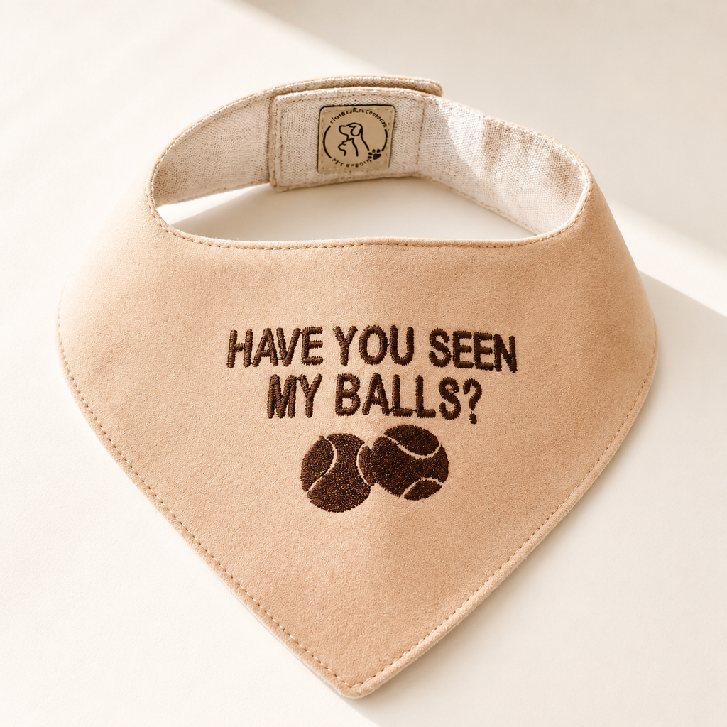"Have You Seen My Balls?" Pet Bandana